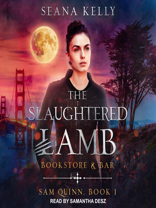 Title details for The Slaughtered Lamb Bookstore and Bar by Seana Kelly - Available